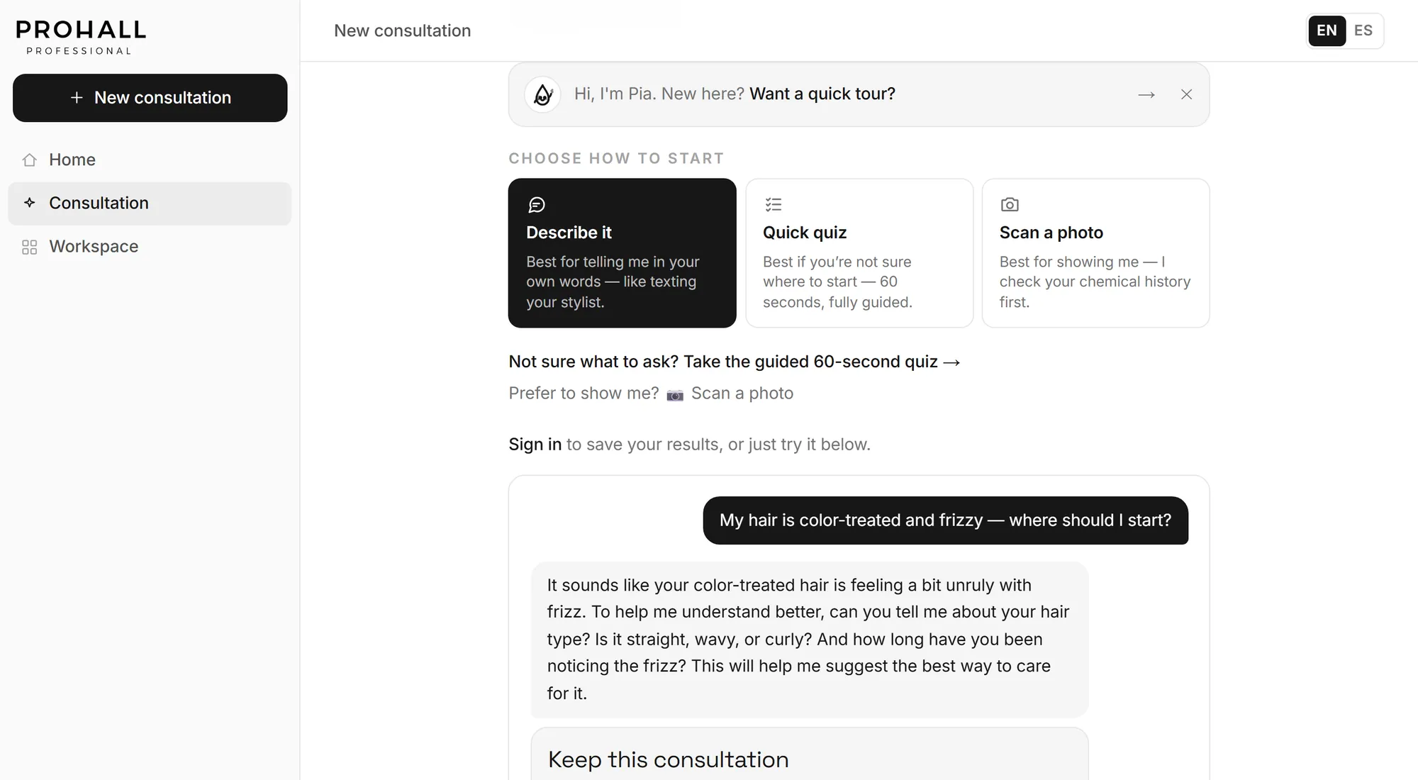 Wide view of the Prohall consultation workspace, with the three ways to start beside a chat in which the assistant asks a clarifying question first